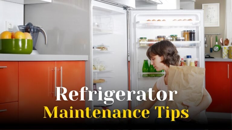 Refrigerator Maintenance Tips